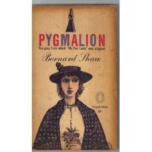 Pygmalion BERNARD SHAW Books