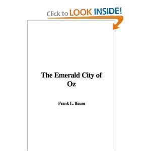  The Emerald City of Oz (9781437833980) Frank L. Baum 