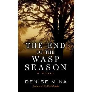  The End of the Wasp Season (Wheeler Large Print Book Series 