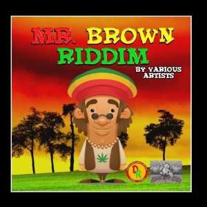  Mr. Brown Riddim Various Artists Music