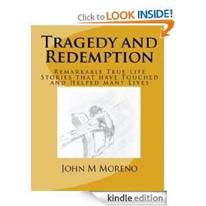 Tragedy and Redemption John Moreno  Kindle Store