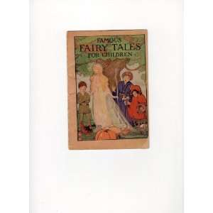  Famous Fairy Tales for Children Pepsin Syrup Company 