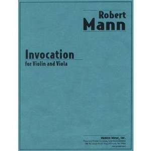  Mann, Robert   Invocation for Violin and Viola   Merion 