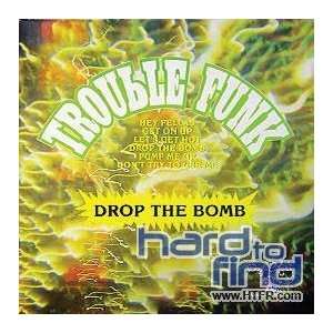  Drop The Bomb TROUBLE FUNK Music