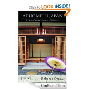 At Home in Japan: A Foreign Womans Journey of Discovery: Rebecca 
