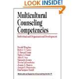 Multicultural Counseling Competencies Individual and Organizational 