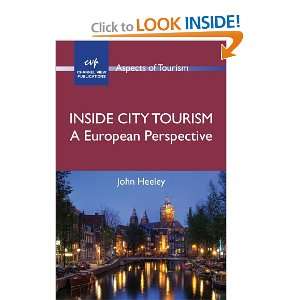  Inside City Tourism: A European Perspective (Aspects of Tourism 