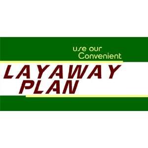    3x6 Vinyl Banner   Convenient Layaway Plan 