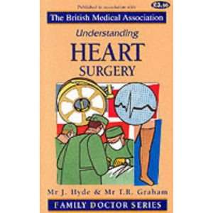  Heart Surgery (Understanding) (9781898205791) T.R. Graham 