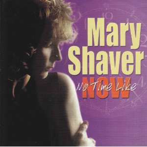  No Time Like Now Mary Shaver Music