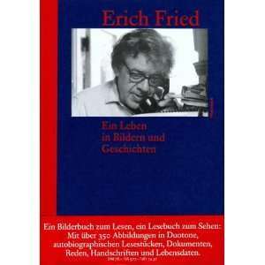  Erich Fried Ein Leben in Bildern und Geschichten (German 