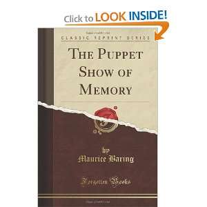  The Puppet Show of Memory (Classic Reprint) (9781451000665 