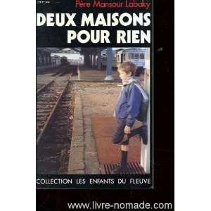   pour rien (French Edition) (9782213026725) Mansour Labaky Books