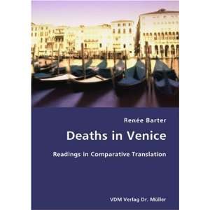 Deaths in Venice  Readings in Comparative Translation 