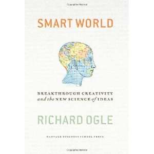   And the New Science of Ideas [Hardcover] Richard Ogle Books