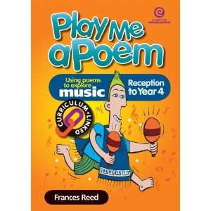  Play Me a Poem (9781877498473) Frances Reed Books