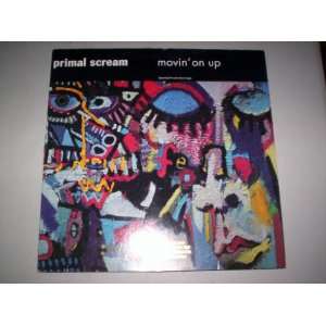  Movin on Up [Vinyl] Primal Scream Music
