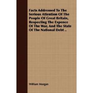   State Of The National Debt  (9781409702825) William Morgan Books