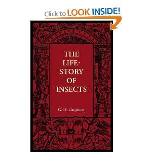 The Life Story of Insects (Cambridge Manuals of Science and Literature 