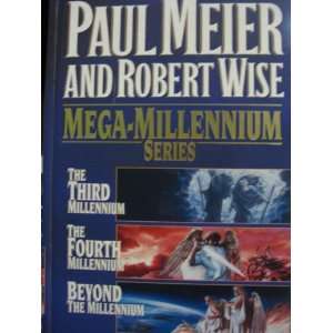   and Beyound the Millennium Paul Meier And Robert Wise Books