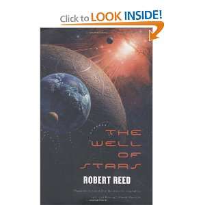 The Well of Stars Robert Reed 9780765308603  Books
