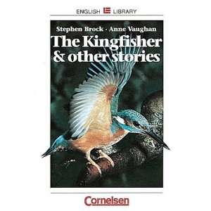  The Kingfisher and other Stories. Ab Lernjahr 3, Level 1 