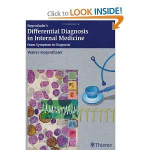  Siegenthalers Differential Diagnosis in Internal Medicine 
