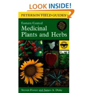  A Field Guide to Medicinal Plants and Herbs: Of Eastern 