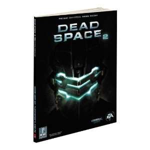  Dead Space 2: Prima Official Game Guide (Prima Official 