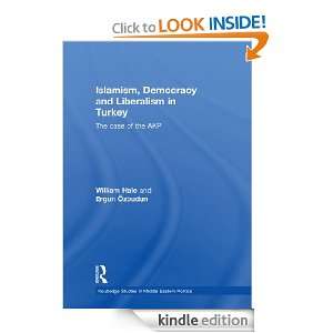 Islamism, Democracy and Liberalism in Turkey: The Case of the AKP 