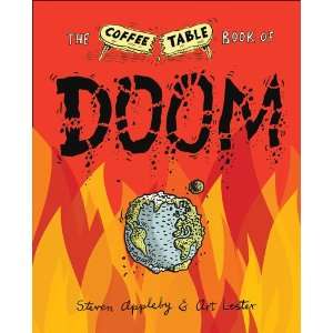  The Coffee Table Book of Doom (9780452298668): Steven 
