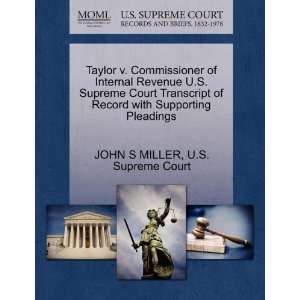  Taylor v. Commissioner of Internal Revenue U.S. Supreme 