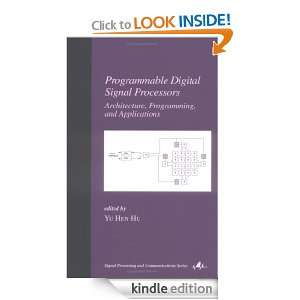 Programmable Digital Signal Processors Architecture, Programming, and 