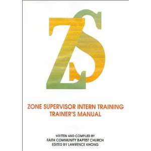  Zone Supervisor Intern Training Trainers Workbook 