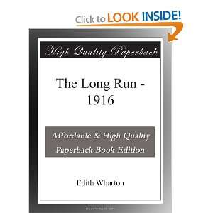  The Long Run   1916 Edith Wharton Books
