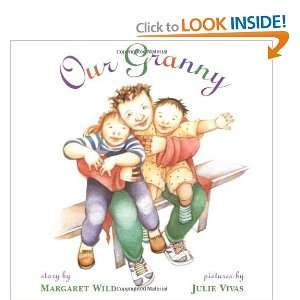  Our Granny [Paperback] Margaret Wild Books