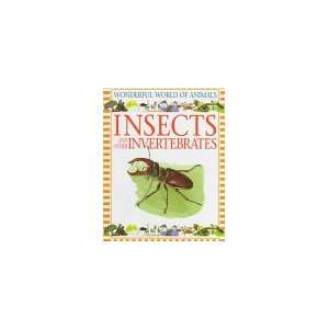  Insects and Other Invertebrates (Wonderful World of 