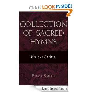 Collection of Sacred Hymns Emma Smith  Kindle Store