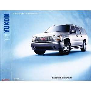 2004 GMC Truck Yukon and Denali 34 page Original Sales 
