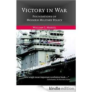   of Modern Military Policy: William C. Martel:  Kindle Store