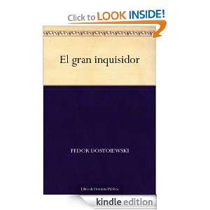 El gran inquisidor (Spanish Edition): Fedor Dostoiewski:  
