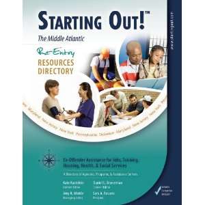   Middle Atlantic Re Entry Resources Directory (9781935285021) Books