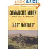 Comanche Moon  A Novel by Larry McMurtry (Oct 17, 2000)