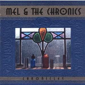  Chronicles Mel & Chronics Music