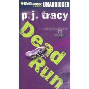  Dead Run P. J. Tracy, Buck Schirner Books