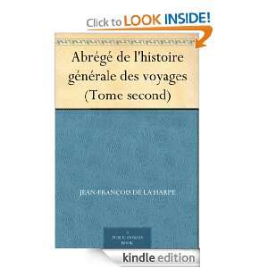 Abrégé de lhistoire générale des voyages (Tome second) (French 