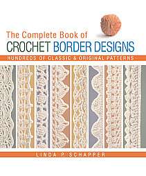 The Complete Book of Crochet Border Designs (Hardcover)   