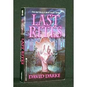  Last Rites (9780821753491) David Darke Books
