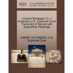  Lawyers Mortgage Co. v. Anderson U.S. Supreme Court 