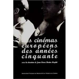  Cinemas européens des annees cinquante (9782913758025 